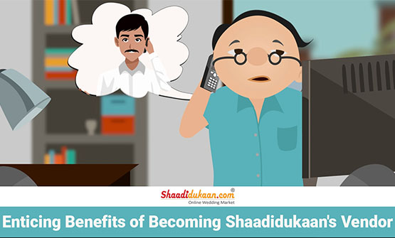 Enticing Benefits of Becoming Shaadidukaanâ€™s Vendor