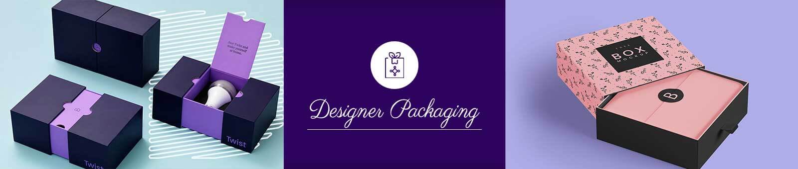 Designer Packaging